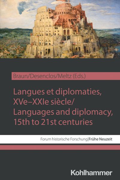 Produktbild: Langues et diplomaties, XVe-XXIe si&egrave;cle / Languages and diplomacy, 15th to 21st centuries