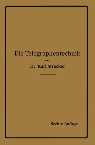 Produktbild: Die Telegraphentechnik