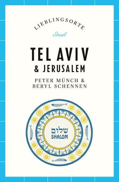 Produktbild: Tel Aviv & Jerusalem Reisef&uuml;hrer LIEBLINGSORTE