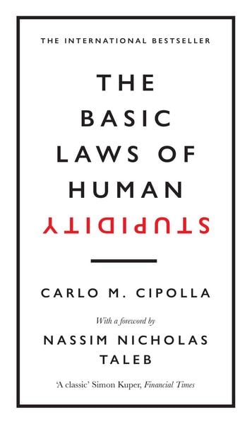 Produktbild: The Basic Laws of Human Stupidity