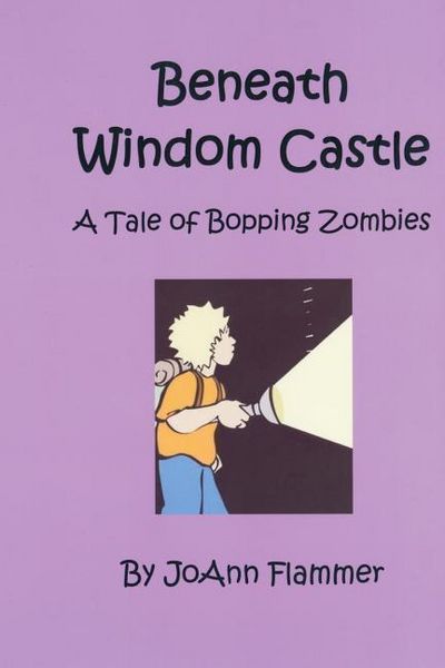 Produktbild: Beneath Windom Castle: A Tale of Bopping Zombies