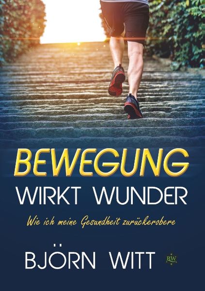 Bewegung wirkt Wunder