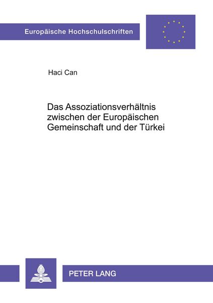 Produktbild: Das Assoziationsverh&auml;ltnis zwischen der Europ&auml;ischen Gemeinschaft und der T&uuml;rkei