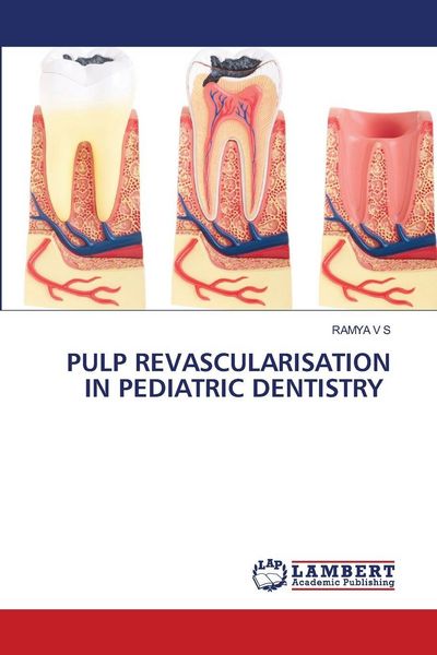 Produktbild: PULP REVASCULARISATION IN PEDIATRIC DENTISTRY