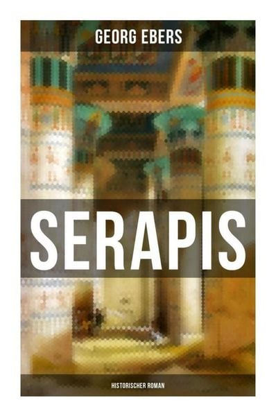 Produktbild: Serapis (Historischer Roman)