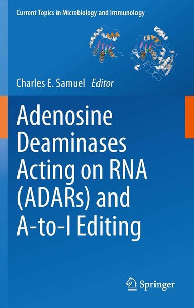 Produktbild: Adenosine Deaminases Acting on RNA (ADARs) and A-to-I Editing