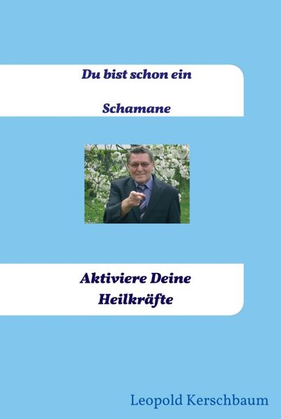 Produktbild: Du bist schon ein Schamane