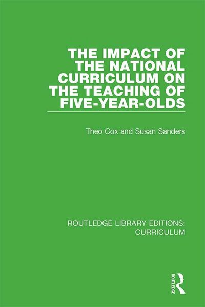 Produktbild: The Impact of the National Curriculum on the Teaching of Five-Year-Olds