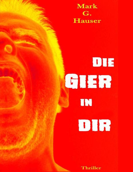 Produktbild: Die Gier in dir