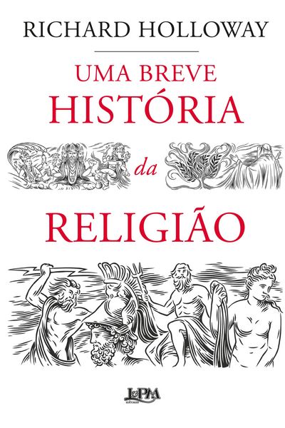 Produktbild: Uma breve hist&oacute;ria da religi&atilde;o