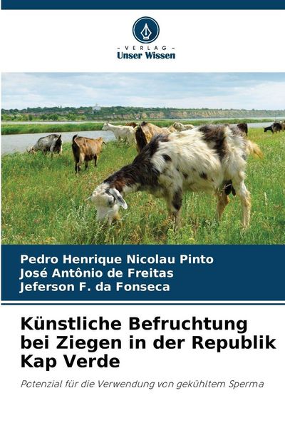 Produktbild: K&uuml;nstliche Befruchtung bei Ziegen in der Republik Kap Verde
