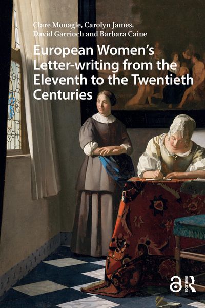 Produktbild: European Women's Letter-writing from the 11th to the 20th Centuries