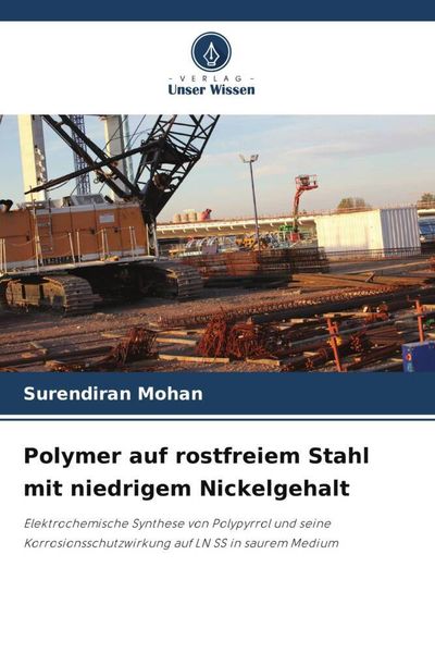 Produktbild: Polymer auf rostfreiem Stahl mit niedrigem Nickelgehalt