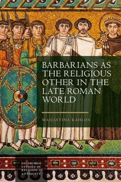 Produktbild: Barbarians as the Religious Other in the Late Roman World
