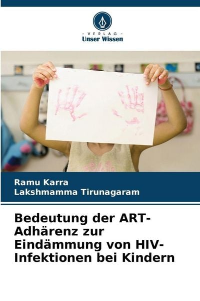 Produktbild: Bedeutung der ART-Adh&auml;renz zur Eind&auml;mmung von HIV-Infektionen bei Kindern