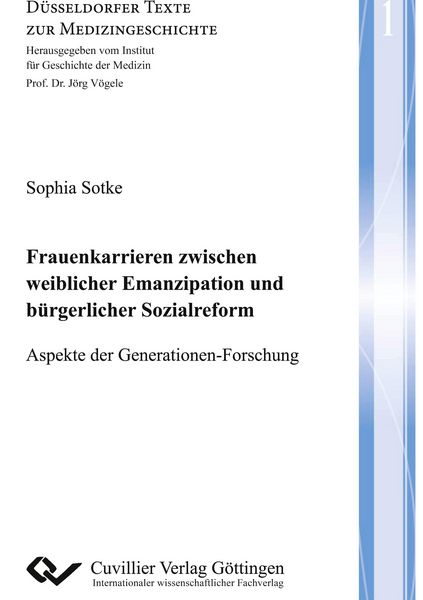 Produktbild: Frauenkarrieren zwischen Emanzipation und b&uuml;rgerlicher Sozialreform (Band 1). Aspekte der Generationen-Forschung