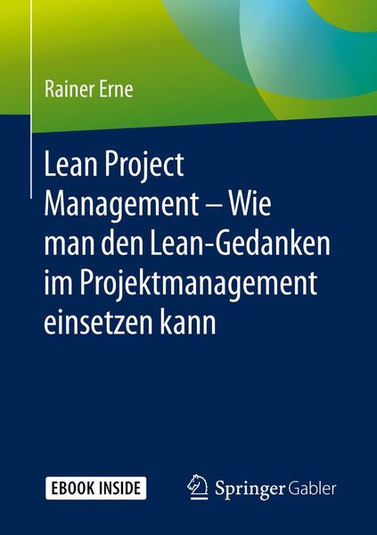 Produktbild: Lean Project Management - Wie man den Lean-Gedanken im Projektmanagement einsetzen kann