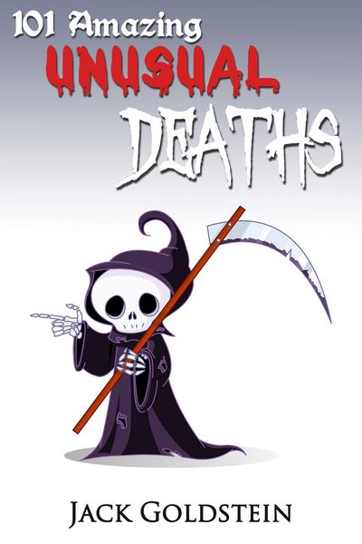 Produktbild: 101 Amazing Unusual Deaths