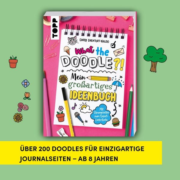 Produktbild: What the Doodle?! Mein gro&szlig;artiges Ideenbuch