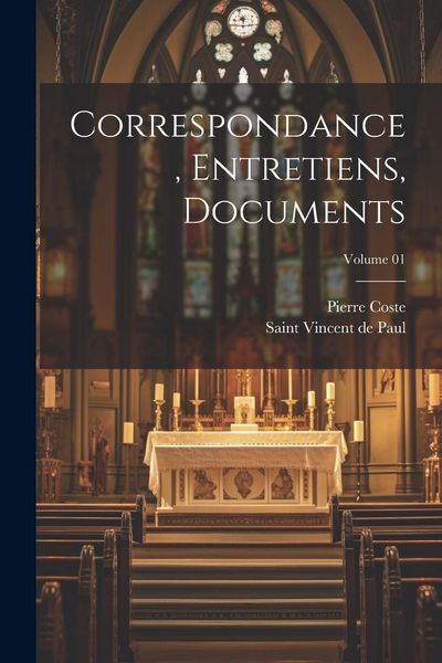 Produktbild: Correspondance, entretiens, documents; Volume 01