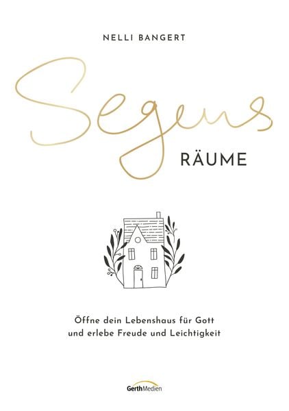 Produktbild: Segens.R&auml;ume