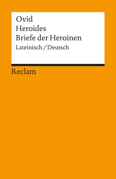 Heroides /Briefe der Heroinen