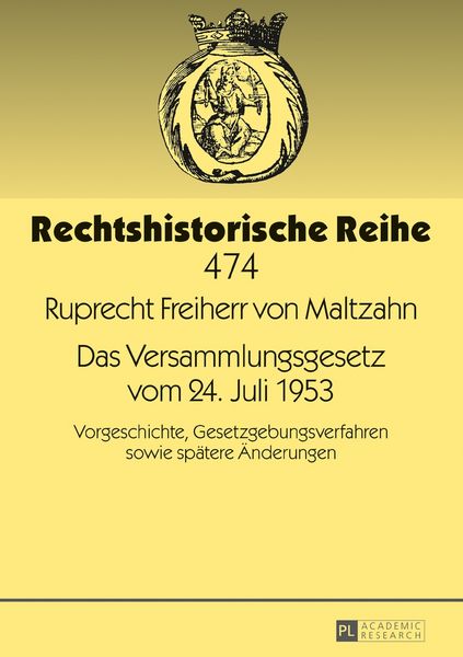 Produktbild: Das Versammlungsgesetz vom 24. Juli 1953
