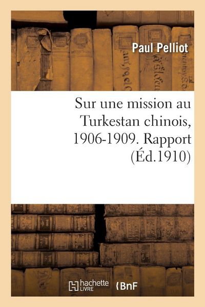 Produktbild: Sur sa mission au Turkestan chinois, 1906-1909