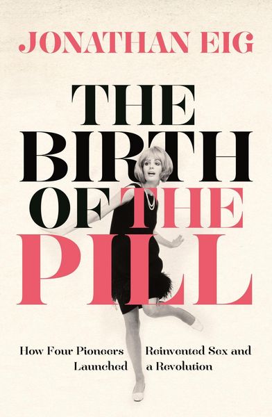 Produktbild: The Birth of the Pill
