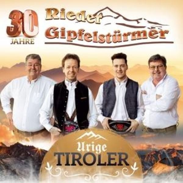 Produktbild: Urige Tiroler - 30 Jahre