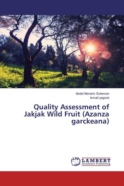 Produktbild: Quality Assessment of Jakjak Wild Fruit (Azanza garckeana)