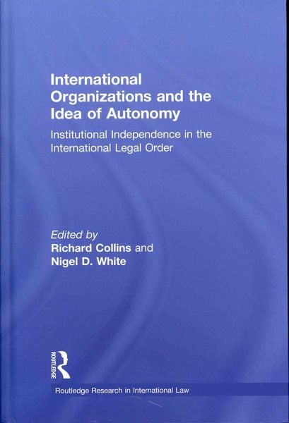 Produktbild: International Organizations and the Idea of Autonomy