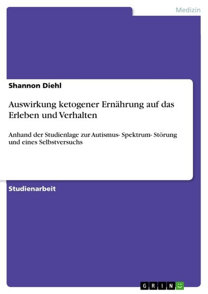 Produktbild: Auswirkung ketogener Ern&auml;hrung auf das Erleben und Verhalten