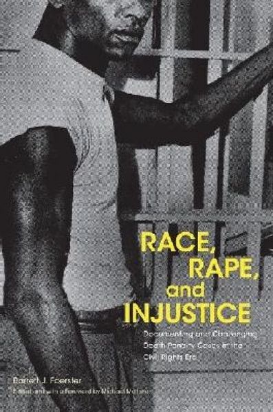 Produktbild: Meltsner, M: Race, Rape, and Injustice