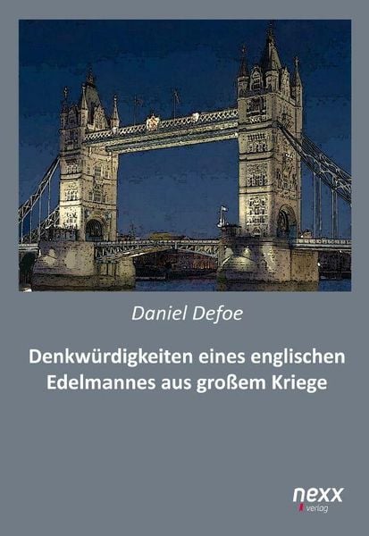 Produktbild: Defoe, D: Denkw&uuml;rdigkeiten eines englischen Edelmannes aus d