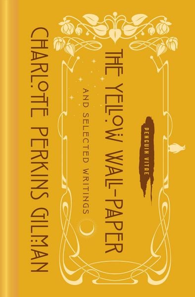 Produktbild: The Yellow Wall-Paper and Selected Writings