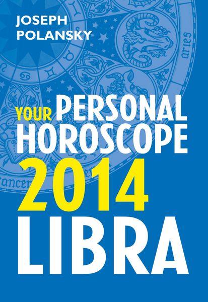 Produktbild: Libra 2014: Your Personal Horoscope