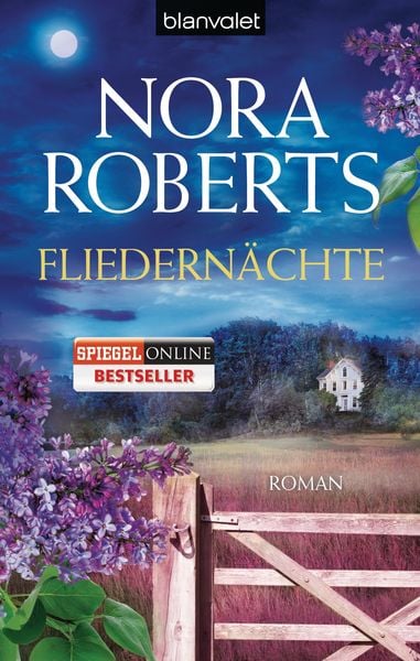 Fliedernächte, Taschenbuch von Nora Roberts, Blanvalet