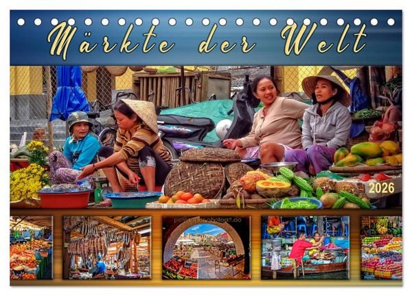 Produktbild: M&auml;rkte der Welt (Tischkalender 2026 DIN A5 quer), CALVENDO Monatskalender