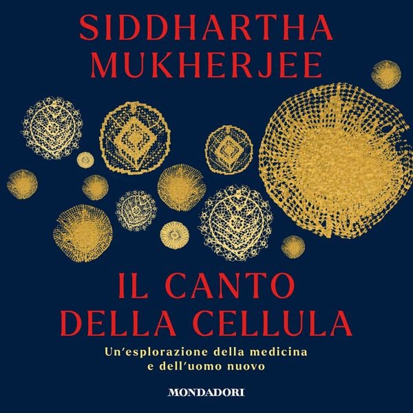 Il canto della cellula - Siddhartha Mukherjee, Audio, 9788852160172