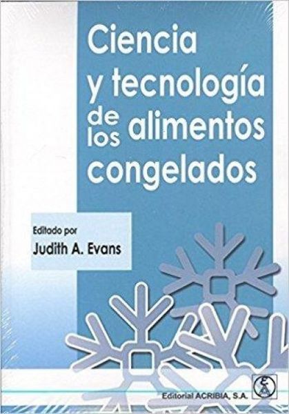 Produktbild: Ciencia y tecnolog&iacute;a de los alimentos congelados
