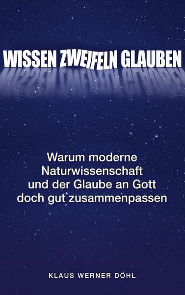 Produktbild: Wissen - Zweifeln - Glauben