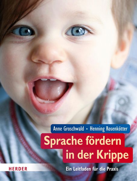 Produktbild: Sprache f&ouml;rdern in der Krippe