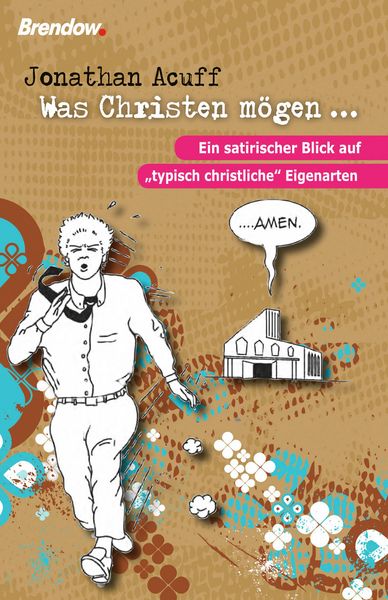 Produktbild: Was Christen m&ouml;gen ...