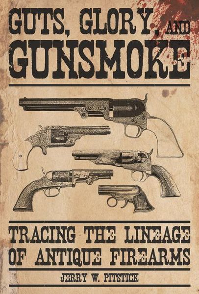 Produktbild: Guts, Glory, and Gunsmoke