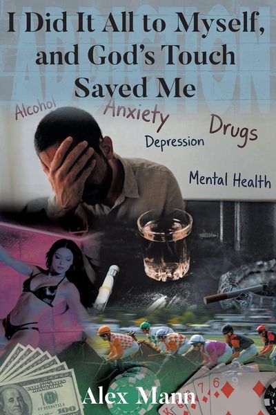 Produktbild: I Did It All to Myself, and God's Touch Saved Me