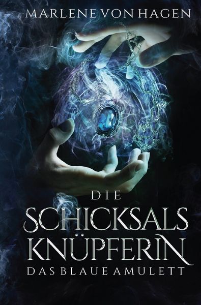 Produktbild: Die Schicksalskn&uuml;pferin - Das Blaue Amulett