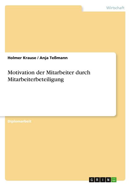 Produktbild: Motivation der Mitarbeiter durch Mitarbeiterbeteiligung