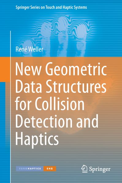 Produktbild: New Geometric Data Structures for Collision Detection and Haptics