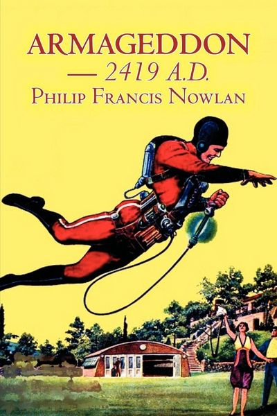 Produktbild: Armageddon -- 2419 A.D. by Philip Francis Nowlan, Science Fiction, Fantasy